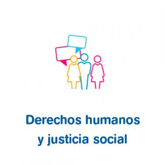 Derechos humanos y justicia social